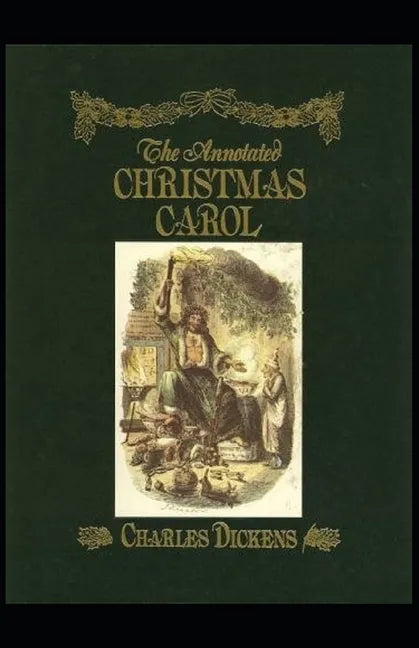 A Christmas Carol Annotated - Paperback