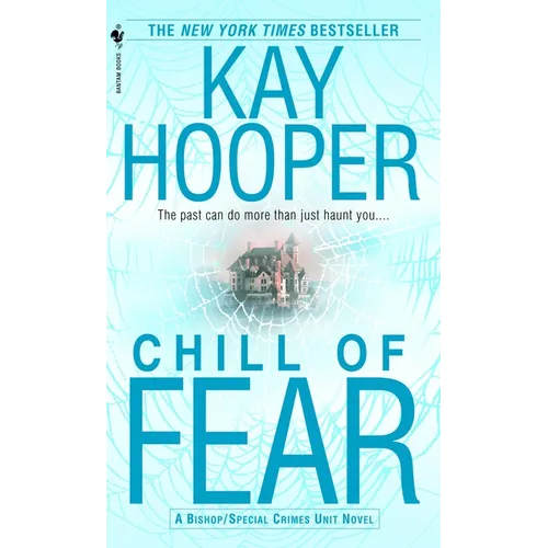 Chill of Fear: A Bishop/Special Crimes Unit Novel - Mass Market Paperbound
