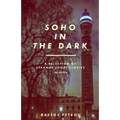 Soho In The Dark - 2nd Edition - Paperback