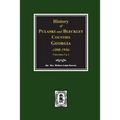 History of Pulaski and Bleckley Counties, Georgia 1808-1956. (Volumes 1 & 2) - Paperback
