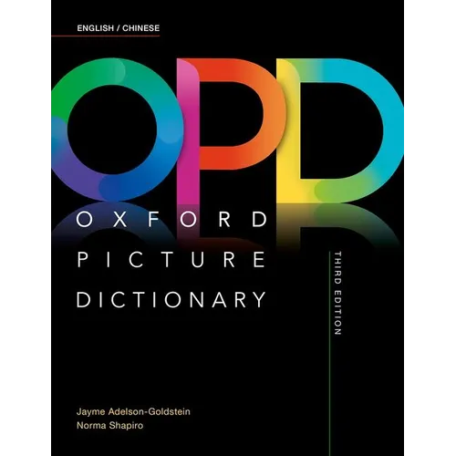 Oxford Picture Dictionary Third Edition: English/Chinese Dictionary - Paperback