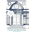 A Voice in the Village - Hardcover