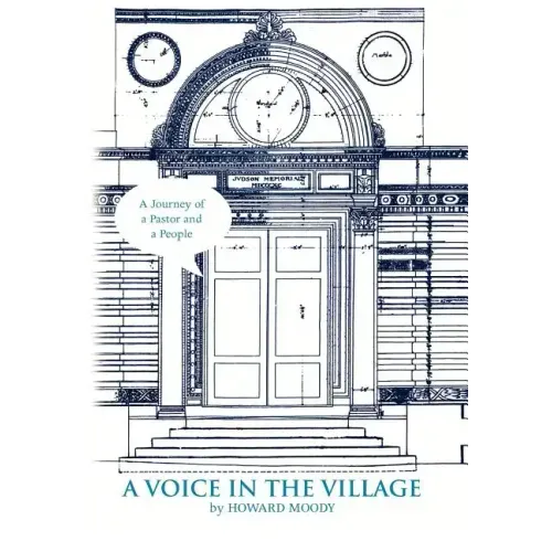 A Voice in the Village - Hardcover