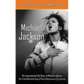 Michael Jackson: The Inspirational Life Story of Michael Jackson (The Truth Behind the King of Pop's Adventurous Life Journey) - Paperback