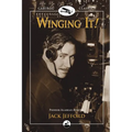 Winging It!: Jack Jefford, Pioneer Alaskan Aviator - Paperback