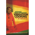 Vibration Cooking: or, The Travel Notes of a Geechee Girl - Paperback