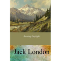Burning Daylight - Paperback