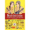 Better Than Lennon, the Music and Talent of Paul McCartney - Paperback