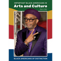 Important Black Americans in Arts and Culture - Hardcover