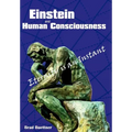 Einstein and Human Consciousness: Eternity Is an Instant - Hardcover