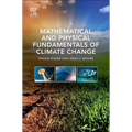 Mathematical and Physical Fundamentals of Climate Change - Hardcover