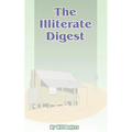 The Illiterate Digest - Paperback