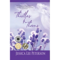 Thistles & Thorns - Paperback