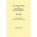 City Directories for Charleston, South Carolina, for the Years 1803, 1806, 1807, 1809 and 1813 - Paperback