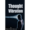 Thought Vibration - Paperback