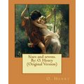 Sixes and sevens. By: O. Henry (Original Version) - Paperback