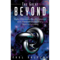 The Great Beyond: Higher Dimensions, Parallel Universes and the Extraordinary Search for a Theory of Everything - Paperback