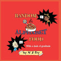 Random Alphabet Food: With a dash of gratitude - Paperback