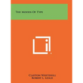 The Moods of Type - Hardcover