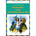 Dorothy and the Wizard in Oz - Paperback