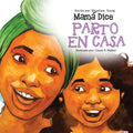 Mamá Dice Parto en Casa - Paperback
