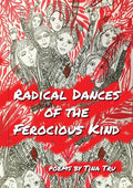Radical Dances of the Ferocious Kind - Paperback