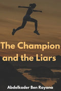 The Champion and the Liars - Paperback