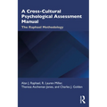 A Cross-Cultural Psychological Assessment Manual: The Raphael Methodology - Paperback