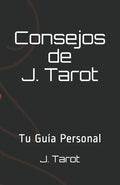 Consejos de J. Tarot - Paperback