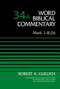 Mark 1-8:26, Volume 34a: 34 - Hardcover