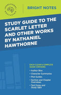 Study Guide to The Scarlet Letter and Other Works by Nathaniel Hawthorne - Paperback