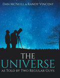 The Universe as Told by Two Regular Guys - Hardcover