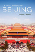 A Short History of Beijing - Paperback