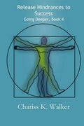 Release Hindrances to Success - Paperback
