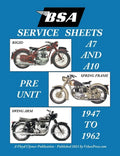 BSA A7 - A10 'Service Sheets' 1947-1962 for All Rigid, Spring Frame and Swing Arm Group 'a' Motorcycles - Paperback
