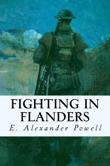 Fighting in Flanders - Paperback