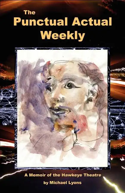 The Punctual Actual Weekly - Paperback