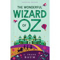 The Wonderful Wizard of Oz - Paperback