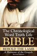 Behold The Lamb A Harmony of the Gospels - Paperback