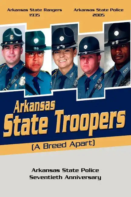 Arkansas State Troopers - Paperback