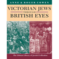 Victorian Jews Through British Eyes - Hardcover