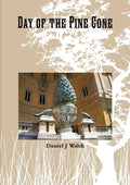 Day of the Pine Cone - Paperback