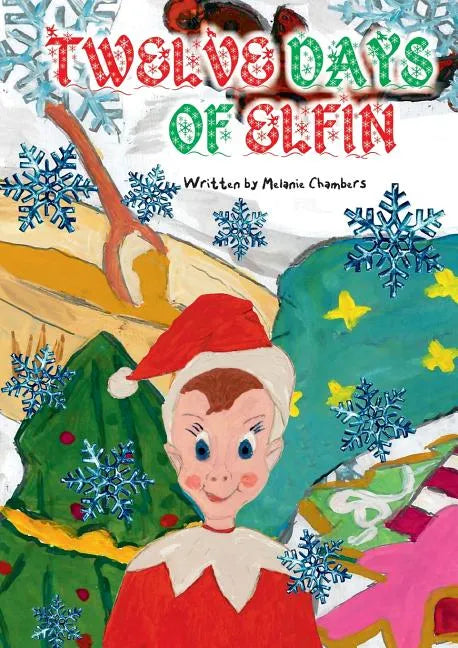 Twelve Days of Elfin - Paperback