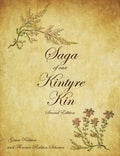 Saga of Our Kintyre Kin: Second Edition - Paperback