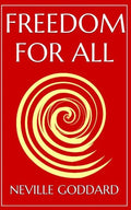 Freedom For All: A Practical Application of the Bible - Paperback