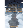 Hunter in the Mountains - Paperback