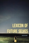 Lexicon of Future Selves - Paperback