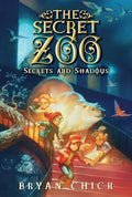 The Secret Zoo: Secrets and Shadows - Paperback