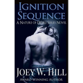 Ignition Sequence: A Nature of Desire series novel - Paperback