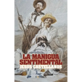 La manigua sentimental - Paperback